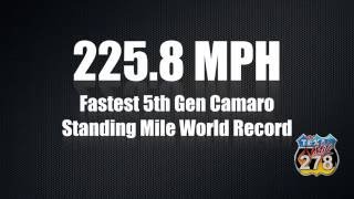 NEW WORLD RECORD Fastest 5th Gen Camaro in Standing Mile 2258 MPH at The Texas Mile [upl. by Colb]