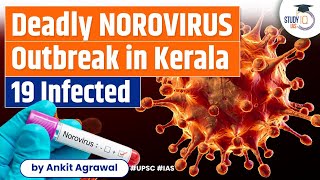 What is Norovirus  Kerala confirms many cases  Diseases  GS  UPSC [upl. by Schlenger675]