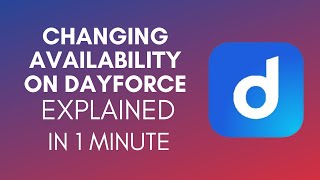 How To Change Availability On Dayforce 2024 [upl. by Gnehp674]