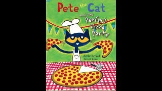 Pete the Cat and the Perfect Pizza Party   Kids Book Read Aloud [upl. by Intyrb]