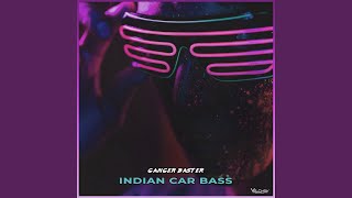 Indian Car Bass No Vocal [upl. by Maon]