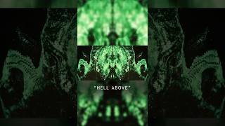 New melodic deathcore song quotHELL ABOVEquot out now [upl. by Enilesoj547]