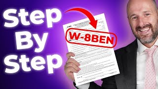 How To Fill Out Form W8BEN Correctly Updated 2024 [upl. by Arita]