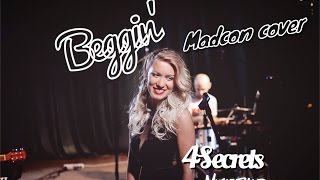 Beggin Madcon cover 4Secrets music band [upl. by Baudoin]