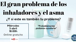 El gran problema de los inhaladores y el asma [upl. by Aelrac681]