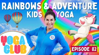 Rainbows and Adventure 🌈 Week 82  Cosmic Kids Yoga [upl. by Anawait532]