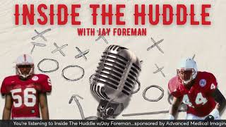 Inside The Huddle wJay Foreman  November 3rd 2024 [upl. by Ociredef]