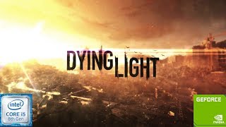 DYING LIGHT On Nvidia GeForce MX150 in HIGH SETTINGS  Acer Aspire A51551G Budget Gaming laptop [upl. by Halyahs]