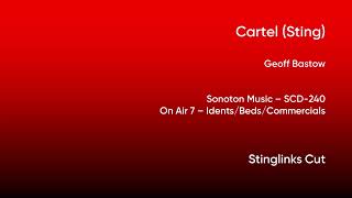 Cartel Sting  Geoff Bastow  Sonoton Music SCD240 Full Track  Stinglinks Cut 2 [upl. by Silsby]