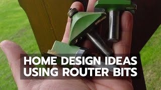 HOME DESIGN IDEAS Router Bits For Making Great Trim Details [upl. by Gaither]