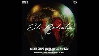 El Boleta Ricardo Criollo House Remix · Rayner Cmps · Aaron Montes · Tito Vzla [upl. by Chicoine]