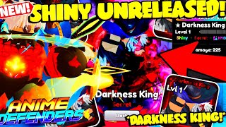 I GOT THE 1 EXISTS SHINY UNRELEASED SECRET UNIT quotDARKNESS KINGquot 👑😱 SHOWCASE SA ANIME DEFENDERS [upl. by Oironoh]