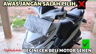 Cara cek motor seken beat esp yudikakakeke5974 [upl. by Oibirot]