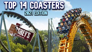 Top 14 Roller Coasters at Hersheypark  2021 Edition [upl. by Esirrehc]