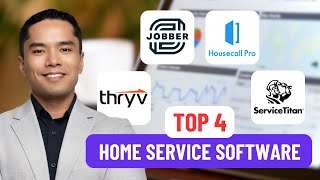 4 BEST Home and Field Service Software 2024  Housecall Pro Jobber Thryv ServiceTitan [upl. by Ennaeed]