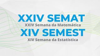 Apresentação de Trabalhos  XXIV SEMAT e XIV SEMEST [upl. by Mcquoid271]