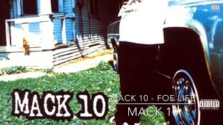 Mack 10  Foe Life MACK 10 [upl. by Ianthe]