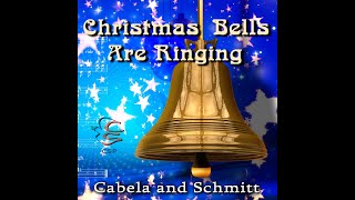 Christmas Bells Are Ringing NEW version lyric video by Cabela and Schmitt [upl. by Aleac160]