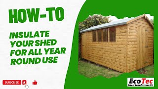 How to insulate your Garden Shed in 30 minutes with the EcoTec Reflective Insulation [upl. by Powel949]