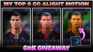 60k Special 🤙My Top 6 CC  Pack Alight Motion ☠️ [upl. by Tawney870]