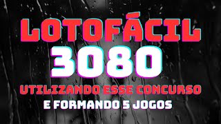 3080 LOTOFÁCIL  vamos aproveitar todas as dezenas desse CONCURSO [upl. by Etnauj729]