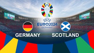 Germany vs Scotland  EURO 2024  Full Match [upl. by Aenneea]