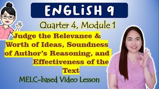 Judge the Relevance and Worth of Ideas  GRADE 9 MELCbased VIDEO LESSON  QUARTER 4  MODULE 1 [upl. by Chi]