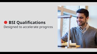 BSI Qualifications  Elevate Your Skills and Accelerate Progress [upl. by Symons]