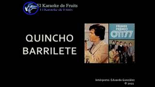 Eduardo Gonzalez Quincho Barrilete karaoke [upl. by Ytnom]