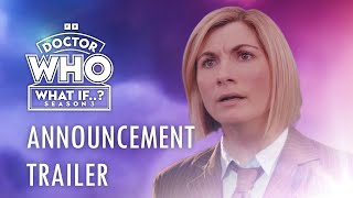 Doctor Who What If Announcement Trailer [upl. by Duj975]