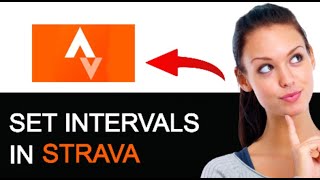 How To Do Intervals On Strava 2024 BEST METHOD [upl. by Eileek88]