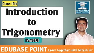 Class 10th I Maths I Chapter 08 I Introduction to Trigonometry Part 1 [upl. by Brawley]