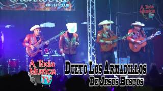 Dueto Los Armadillos  La Luz De Tus Ojos Eres Mala En Vivo [upl. by Linda918]