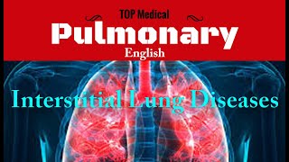 Interstitial Lung Diseases Diffuse Parenchymal Lung Diseases English [upl. by Digdirb]