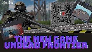 The new game Undead frontier [upl. by Oglesby185]