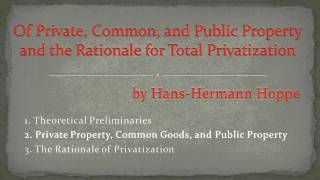 Of Private Common and Public Property by HansHermann Hoppe [upl. by Aivull]