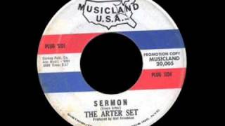 The Arter Set  Sermon [upl. by Astraea]