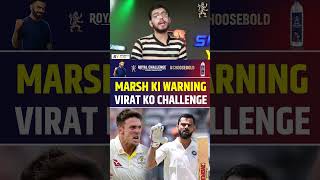 VIRAT KOHLI KO MITCHELL MARSH KI DHAMKI [upl. by Elka]