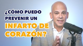 ¿Cómo puedo prevenir un infarto de corazón [upl. by Olegnaed]