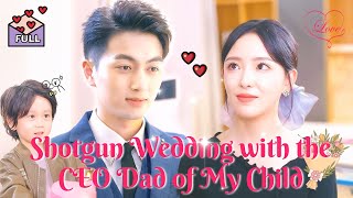 Multi Sub After Six Years of Raising a Child the CEO Dad Surprisingly Proposes chinesedrama [upl. by Dunc]