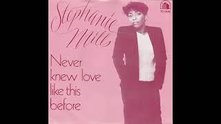 Stephanie Mills  Never Knew Love Like This Before [upl. by Drusie]