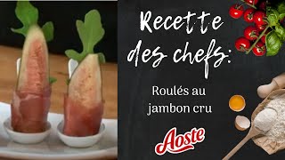 Roulés de Jambon cru Aoste  Recette Apéritif [upl. by Ardnuassac]