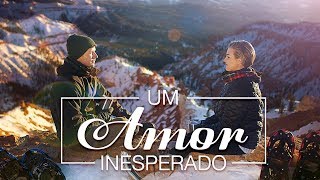 Um Amor Inesperado  Trailer [upl. by Dollar]