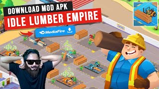 Idle Lumber Empire 2022 Unlimited Money [upl. by Azer]