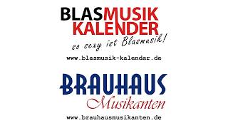 Blasmusikkalender 2018 amp Brauhaus Musikanten  Kaiserjägermarsch [upl. by Norahc]