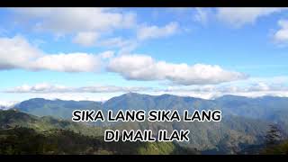 SIKA LANG KARAOKE by JOHNDEL ANCHETA [upl. by Peih333]