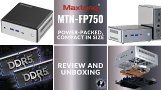 Maxtang MTNFP750 Mini PC Review featuring AMD Ryzen 7 7735HS with AMD Radeon 680M [upl. by Berey]