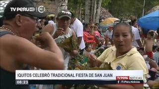 Iquitos celebró tradicional Fiesta de San Juan [upl. by Atalayah]