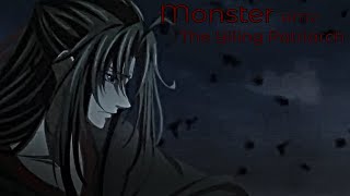 MonsterWillyecho AMV  The Yiling Patriarch [upl. by Ahsinit]