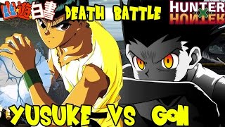 Gon vs Yusuke  ANIME DEATH BATTLE Hunter x Hunter vs YuYu Hakusho [upl. by Sadella]